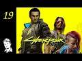 Rite of passage // Let's Play Cyberpunk 2077 - Part 19