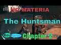 No Materia Chapter 2 Huntsman Final Fantasy VII Remake