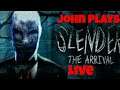 John Plays: Slender: The Arrival Live Stream