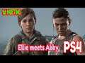Ellie meeting Abby for the first time : TheLastOfUs2 Gameplay - The Last of Us part 2 Game Plays PS4
