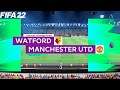 FIFA 22 | Watford vs Manchester United - 2021/22 Premier League Season - Full Gameplay