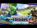 MARIO KART FRIDAYS!! LIVE Mario Kart 8 Deluxe Community Stream #50! (Nintendo Switch)
