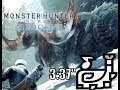 Monster Hunter World : Iceborne Beta - Banbaros - 3:37" Hunting horn