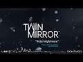 Twin Mirror Original Soundtrack - Hotel Nightmare by David Wingo