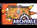 ARCHVALE Gameplay Walkthrough Part 7 | Bernsteinforst (FULL GAME)