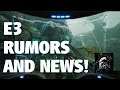 E3 Rumors, News, Kojima, Nintendo, and So Much More!