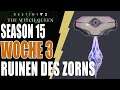 Destiny 2 - Fundorte Aszendenten Anker Enigmatische Mysterien - Season 15 Woche 3 - Ruinen des Zorns