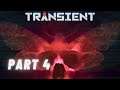 Transient Gameplay Walkthrough Part 4
