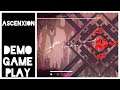 ASCENXION (Demo) - Gameplay