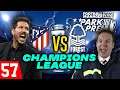 Park To Prem FM21 | Nottingham Forest #57 - Champions League Quarter Final | Football Manager 2021