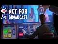 I'M NOT MADE FOR TV! Not For Broadcast (Part 1)