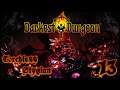 Darkest Dungeon -- Torchless Stygian -- Full Run Part 13