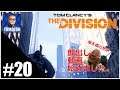 Tom Clancy's The Division：荒廃のNYを行く！ #20 (ディビジョン)