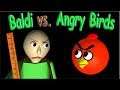 BALDI’s Basic Field Trip with ANGRY BIRDS – A scary 3d animation  ☺ FunVideoTV - Style ;-))