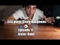 #ExtraLife: Eric Plays Dicey Dungeon Ep 11 - Jester Runs