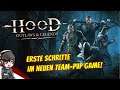 HOOD: OUTLAWS & LEGENDS - Erste Schritte im neuen Team PvP Game! - Gameplay German, Deutsch