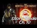 Scorpion Switches Sides! - Mortal Kombat 11 - Story Mode Ch. 10!