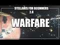 How to Play Stellaris 2.8 - Warfare