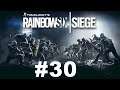 Rainbow Six Siege |Újabb szenvedés| #30 05.07.