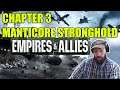 Empires & Allies 2020 | 3rd Manticore Stronghold