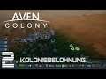 Koloniebelohnung ★ AVEN COLONY ★ #002 ★ [Deutsch/German] [Let´s Play]