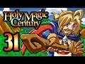 Let's Play Holy Magic Century [German][#31] - Die Welt des Mammon!