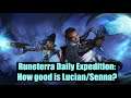 Runeterra Daily Expedition: How good is Lucian/Senna?