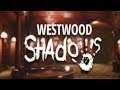 Westwood Shadows Pre Alpha Demo  ★ Gameplay Walkthrough ★ No Commentary