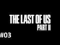 Let's Play The Last Of Us 2 #03 - Im Alleingang [HD][Ryo]