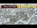 Guildhouses and Goldmines | Building the Greatest City Years 16-20 | Patron Let's Play