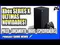 XBOX SERIES X - NOVIDADES e Informações OFICIAIS da Microsoft - Respirando Podcast Game News