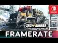 Snowrunner | Nintendo Switch Frame Rate Test