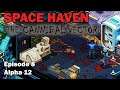 A Prison Ship Reises: The Cannibal Vector - Space Haven Alpha 12 [S2 EP8]