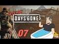 HELLO TUCKER | Let’s Play Days Gone - Gameplay: Part 07