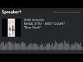 MHOD XTRA - BODY COUNT - "Bum-Rush"