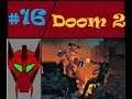 Doom 2 Part 16 Back to base