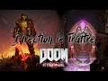 Doom eternal - épisode 4 - Direction le Traître