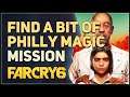 Find a bit of Philly Magic Far Cry 6