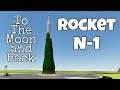 N1 Soviet Moon Rocket // Juno: New Origins