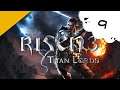 🎮 Risen 3 : Titan Lords - pc - 09 [réup 2014]