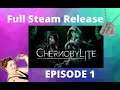 Chernobylite Full Steam Release Survival,RPG,Apocalypse - Episode 1