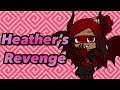 Heather’s Revenge