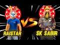 RAISTAR vs SK SABIR BOSS !!🤯 | WHO IS BEST ?? | SK SABIR VS RAISTAR | 1 V 1 COSTUME | #raistar