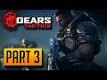 Gears Tactics - 100% Walkthrough Part 3: Rough Justice [PC]
