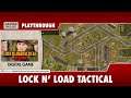 Lock 'n Load Tactical Digital - Playthrough