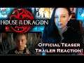 House of the Dragon - Official Teaser Trailer Reaction! The Targaryens Are Back!!!