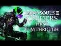 Crystal Meth Sage! | NV Versus Dark Souls III Cinders PART 3