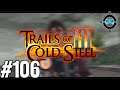 Magic says I can go where I want!  -  Blind Let's Play Trails of Cold Steel III Episode #106