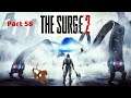The Surge 2 PS4 #58 - Matriarch Celeste