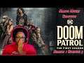 Doom Patrol Season 1 Episode 3 Reaction! | SOME OF THE WILDEST SHEET I HAVE EVEN SEEN!